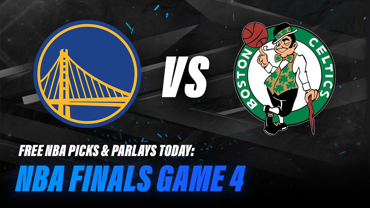 Free NBA Picks and Parlays For NBA Finals Game 4, 2022