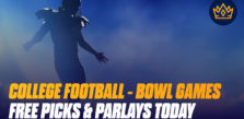 Free College Football Picks and Parlays For Bowl Games Week One, 2023
